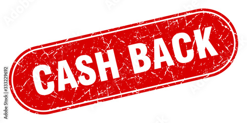 cash back sign. cash back grunge red stamp. Label