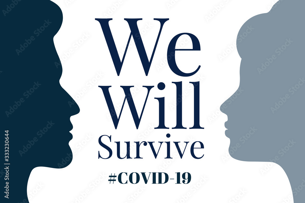 Inspirational positive quote about novel coronavirus covid-19 pandemic. Template for background, banner, poster with text inscription. Vector EPS10 illustration. Inspirational positive quote about novel coronavirus covid-19 pandemic. Template for background, banner, poster with text inscription. Vector EPS10 illustration.