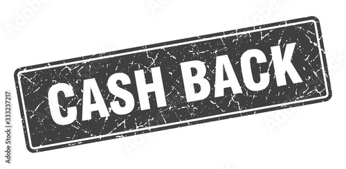 cash back stamp. cash back vintage gray label. Sign