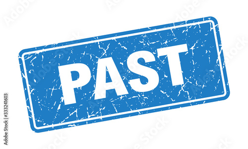 past stamp. past vintage blue label. Sign