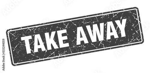 take away stamp. take away vintage gray label. Sign