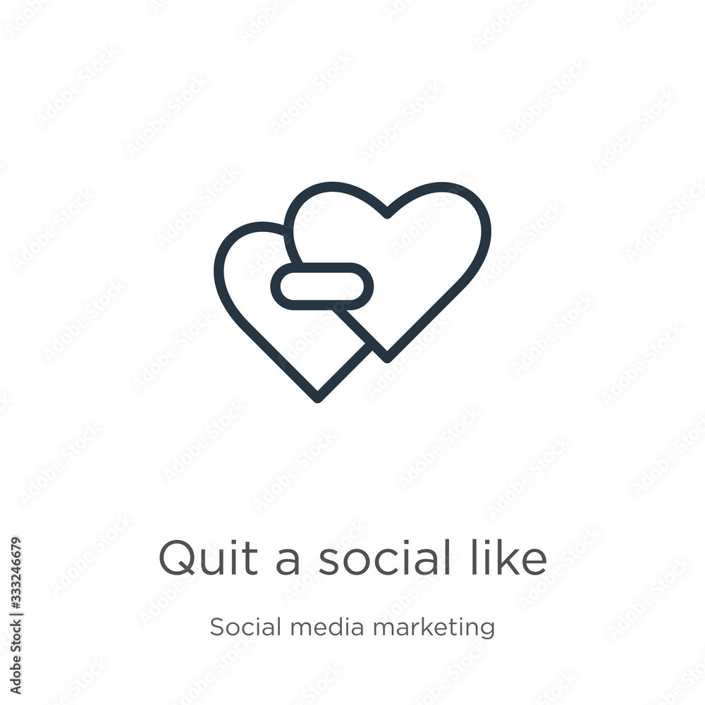 Quit a social like icon. Thin linear quit a social like outline icon isolated on white background from social collection. Line vector sign, symbol for web and mobile Quit a social like icon. Thin linear quit a social like outline icon isolated on white background from social collection. Line vector sign, symbol for web and mobile