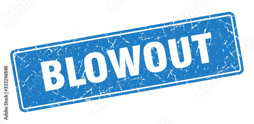 blowout stamp. blowout vintage blue label. Sign