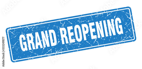 grand reopening stamp. grand reopening vintage blue label. Sign