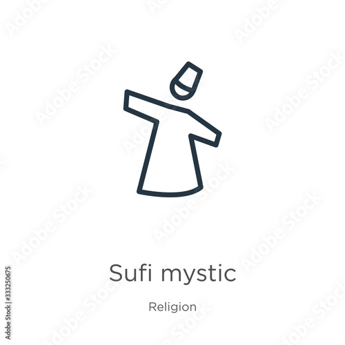 Sufi mystic icon. Thin linear sufi mystic outline icon isolated on white background from religion collection. Line vector sign, symbol for web and mobile