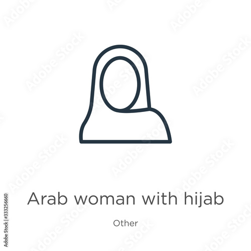 Arab woman with hijab icon. Thin linear arab woman with hijab outline icon isolated on white background from other collection. Line vector sign, symbol for web and mobile