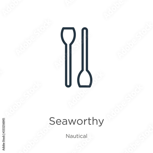 Seaworthy icon. Thin linear seaworthy outline icon isolated on white background from nautical collection. Line vector sign  symbol for web and mobile