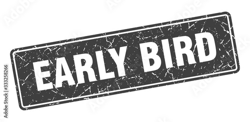 early bird stamp. early bird vintage gray label. Sign