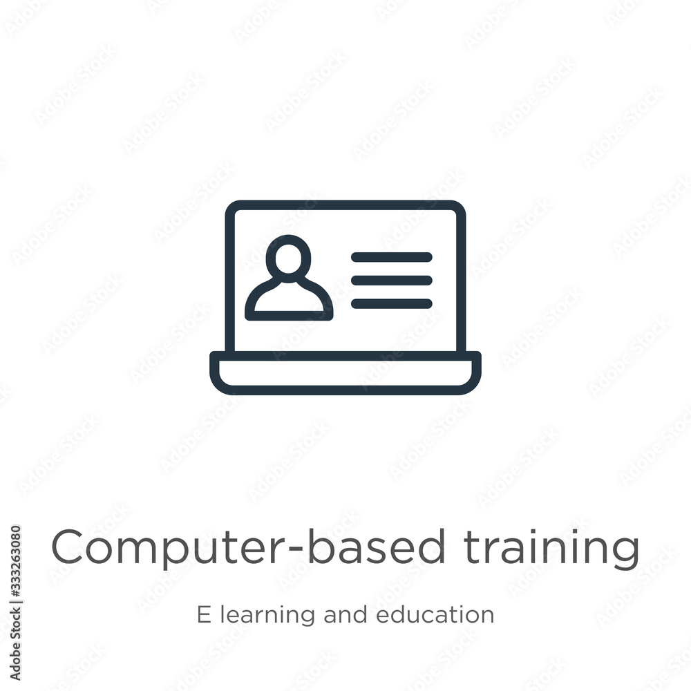 Computer-based training icon. Thin linear computer-based training outline icon isolated on white background from e learning and education collection. Line vector sign, symbol for web and mobile Computer-based training icon. Thin linear computer-based training outline icon isolated on white background from e learning and education collection. Line vector sign, symbol for web and mobile