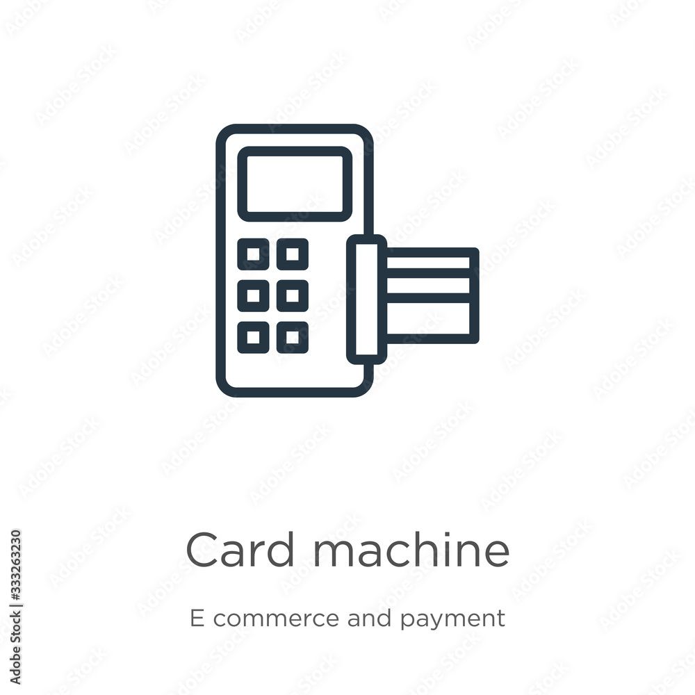 Card machine icon. Thin linear card machine outline icon isolated on white background from e commerce and payment collection. Line vector sign, symbol for web and mobile Card machine icon. Thin linear card machine outline icon isolated on white background from e commerce and payment collection. Line vector sign, symbol for web and mobile