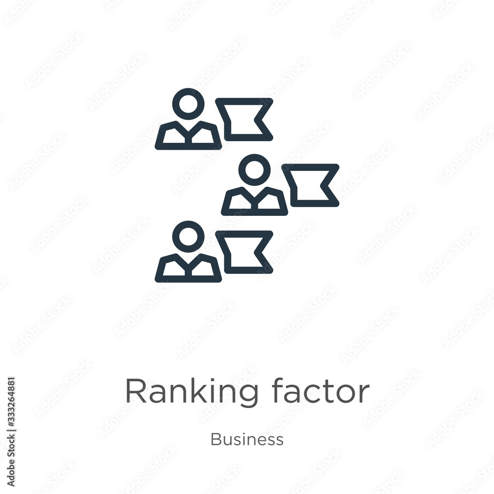Ranking factor icon. Thin linear ranking factor outline icon isolated on white background from business collection. Line vector sign, symbol for web and mobile