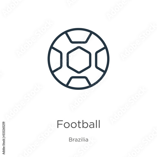 Football icon. Thin linear football outline icon isolated on white background from brazilia collection. Line vector sign, symbol for web and mobile