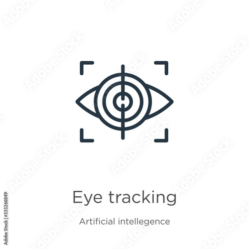 Eye tracking icon. Thin linear eye tracking outline icon isolated on white background from artificial intellegence and future technology collection. Line vector sign, symbol for web and mobile