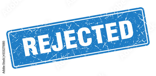 rejected stamp. rejected vintage blue label. Sign