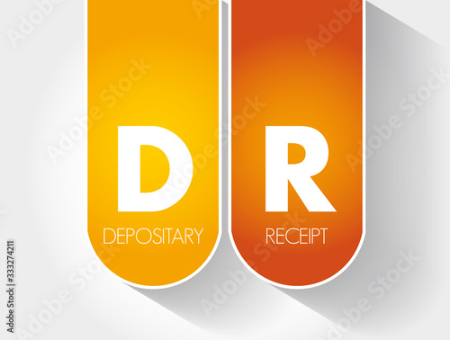 DR - Depositary Receipt acronym, business concept background