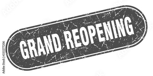 grand reopening sign. grand reopening grunge black stamp. Label