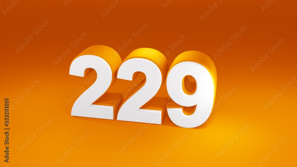Number 229 in white on orange gradient background, isolated number 3d render Number 229 in white on orange gradient background, isolated number 3d render