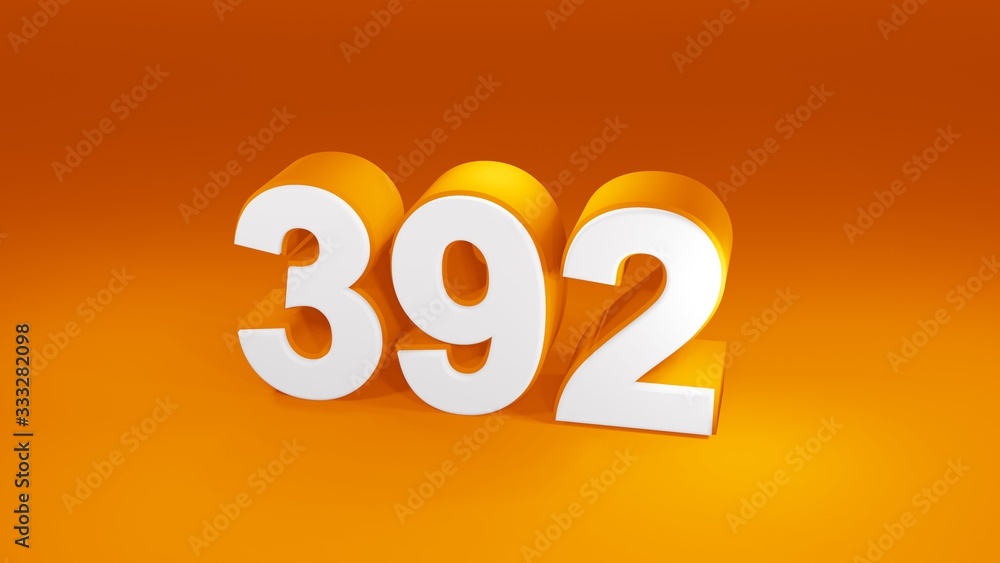 Number 392 in white on orange gradient background, isolated number 3d render Number 392 in white on orange gradient background, isolated number 3d render