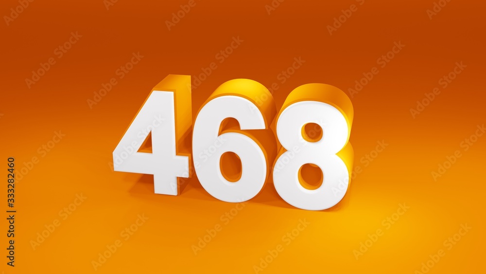 Number 468 in white on orange gradient background, isolated number 3d render