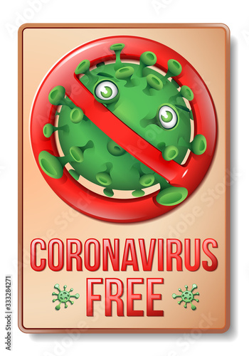 Retro Prohibition Sign With Funny Green Virus - Coronavirus Free