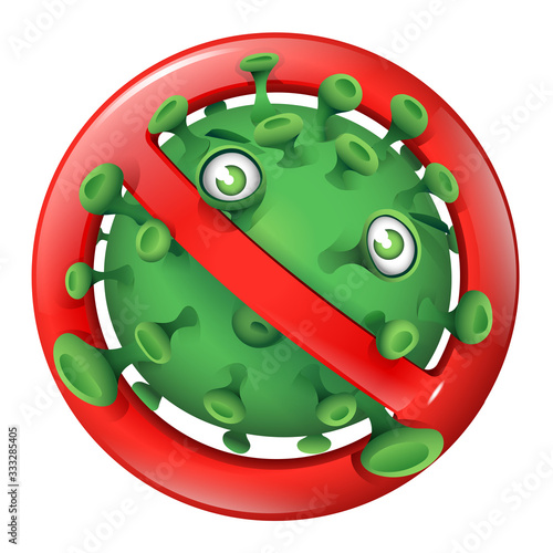 Prohibition Sign With Funny Green Virus - Keep Out