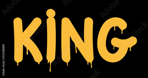 Tag inscription King Graffiti lettering