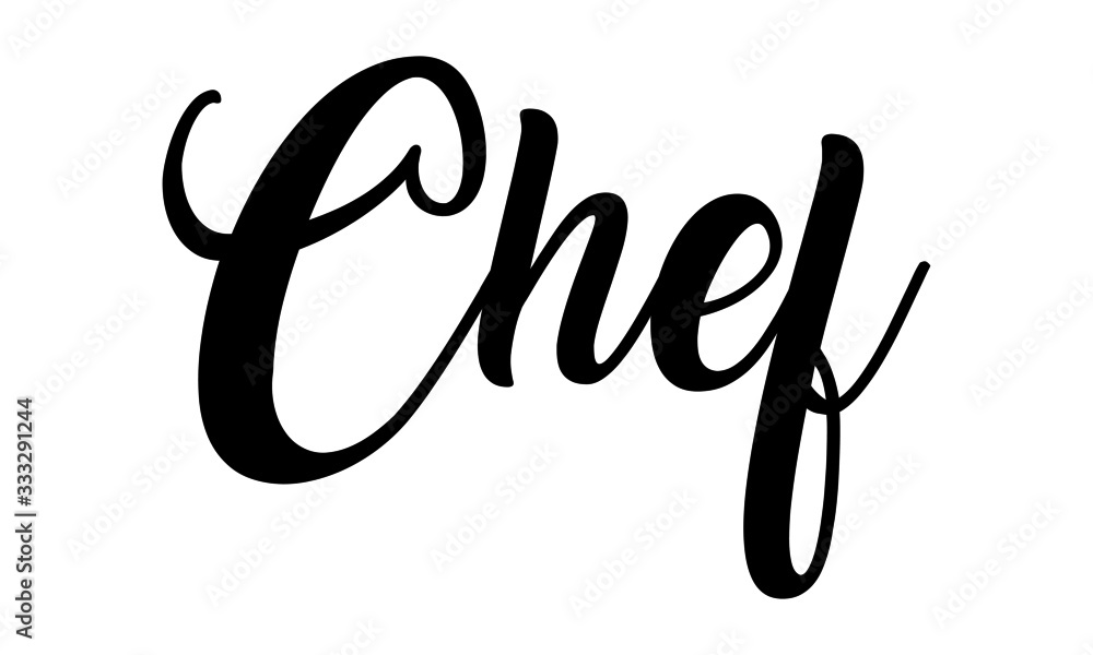 Chef Creative Cursive  Black Color handwritten lettering on white background. 