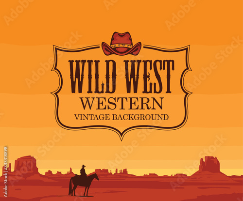 Vector banner on the theme of the Wild West with cowboy hat and emblem. Decorative landscape with American prairies and a silhouette of a cowboy on a horse at sunset. A lone rider in the desert