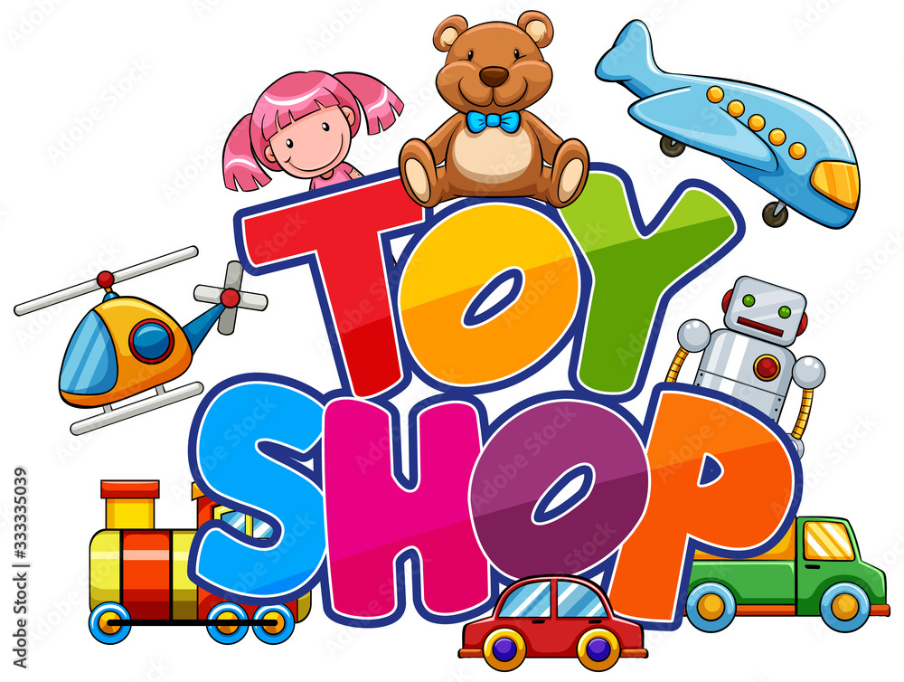 Font design for word toy shop with many toys Font design for word toy shop with many toys