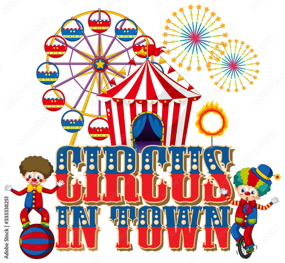Font design for word circus in town with clowns in the circus Font design for word circus in town with clowns in the circus