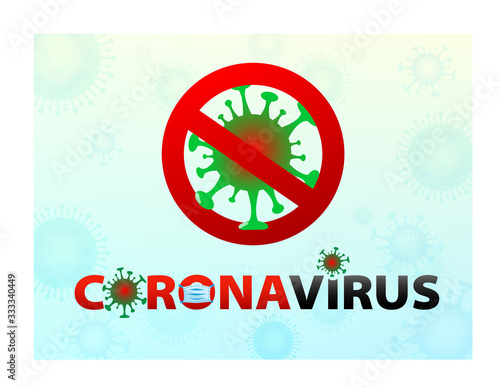 Stop Coronavirus COVID-19 2019-nCoV outbreak and influenza in light-blue background. Pandemic medical health risk, immunology, virology, epidemiology concept. 