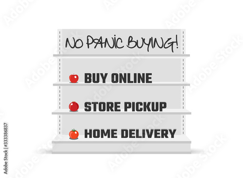 No panic buying. Encouraging customer to use services such as buy online, store pickup and home delivery. Avoid busy supermarkets. Stay at home and prevent Covid-19 virus. New coronavirus outbreak.