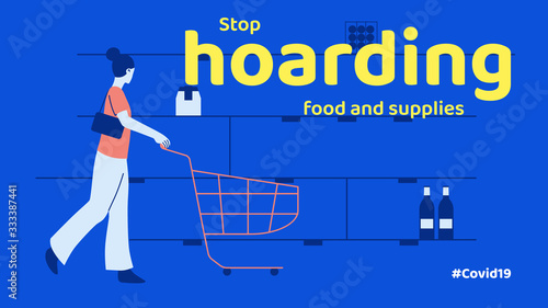 Coronavirus or Covid-19 disease, woman shopping at vacant supermarket, stop hoarding food and supplies concept