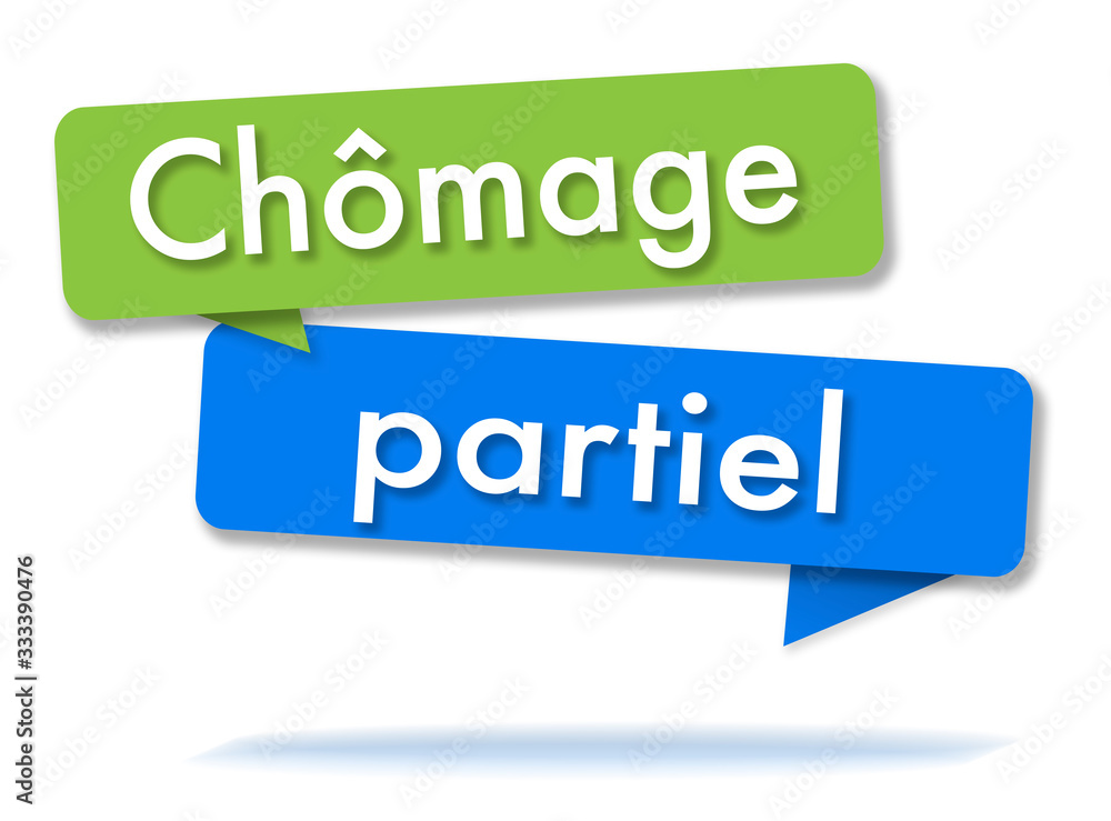 Partial unemployment in colored speech bubbles and french language Partial unemployment in colored speech bubbles and french language