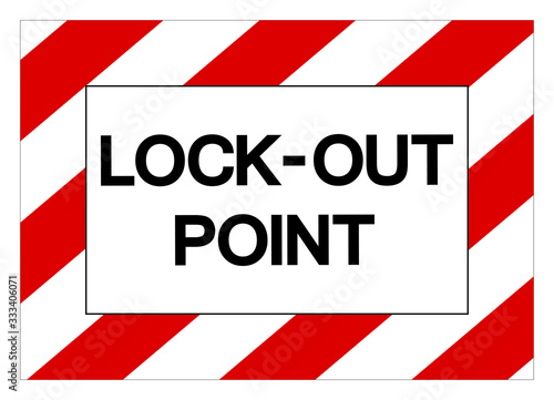 Lock Out Point Punto De Bloqueo  Symbol Sign, Vector Illustration, Isolate On White Background Label .EPS10 © ยงยุทธ จันทะบุตร