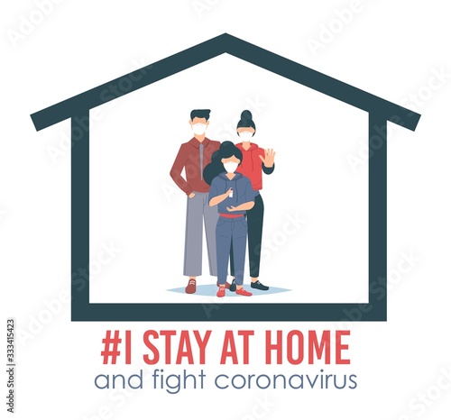 I stay at home awareness social media campaign and coronavirus prevention: family staying together at house.