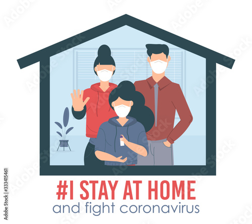 I stay at home awareness social media campaign and coronavirus prevention: family staying together at house.