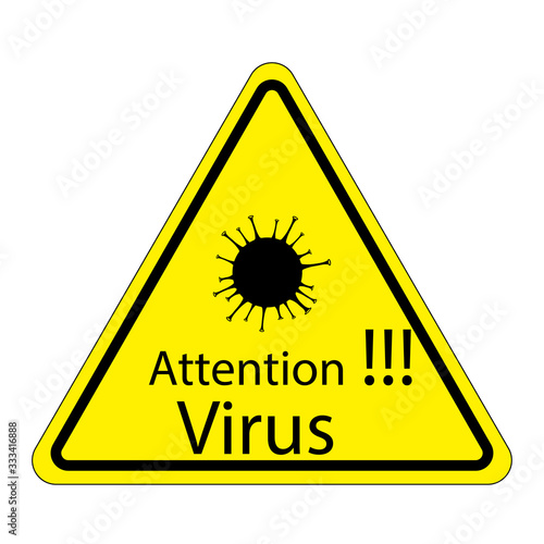 attention sign with the word Virus!