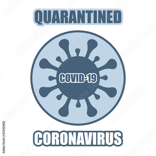 Quarantined Coronavirus COVID-19 bacterium icon.