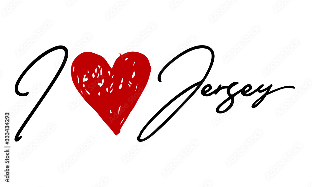 I love Jersey Red Heart and Creative Cursive handwritten lettering on white background.