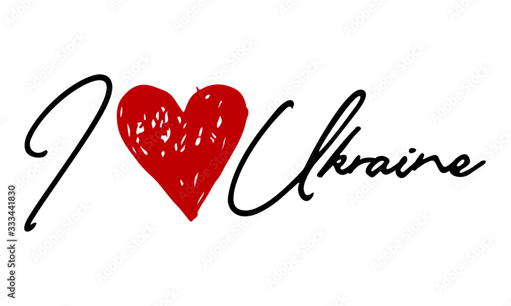 I love Ukraine Red Heart and Creative Cursive handwritten lettering on white background.