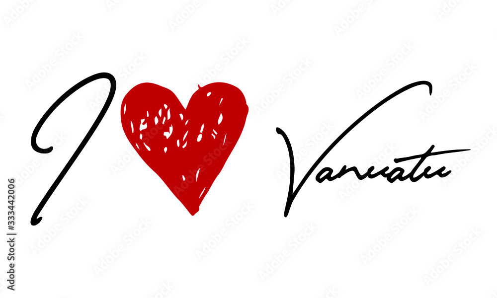 I love Vanuatu Red Heart and Creative Cursive handwritten lettering on white background.