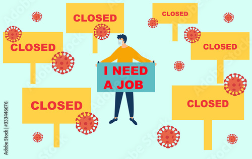 Coronavirus. Unemployment, jobless from COVID-19 Coronavirus outbreak, company closed and business shut down. Unemployed Man or boy find a job. Flat vector illustration.