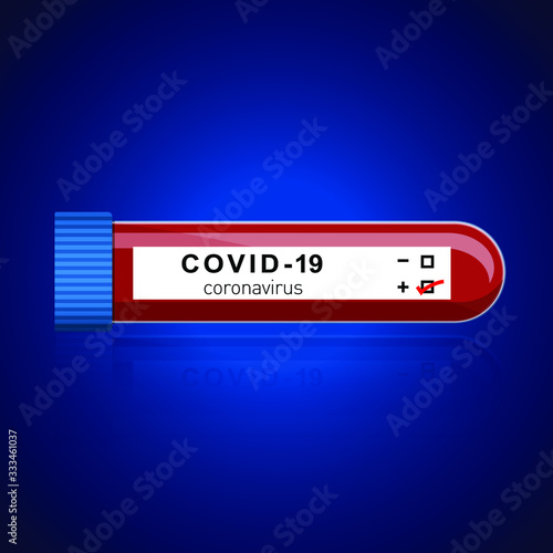 Positive blood test result for corona virus, Vector illustration