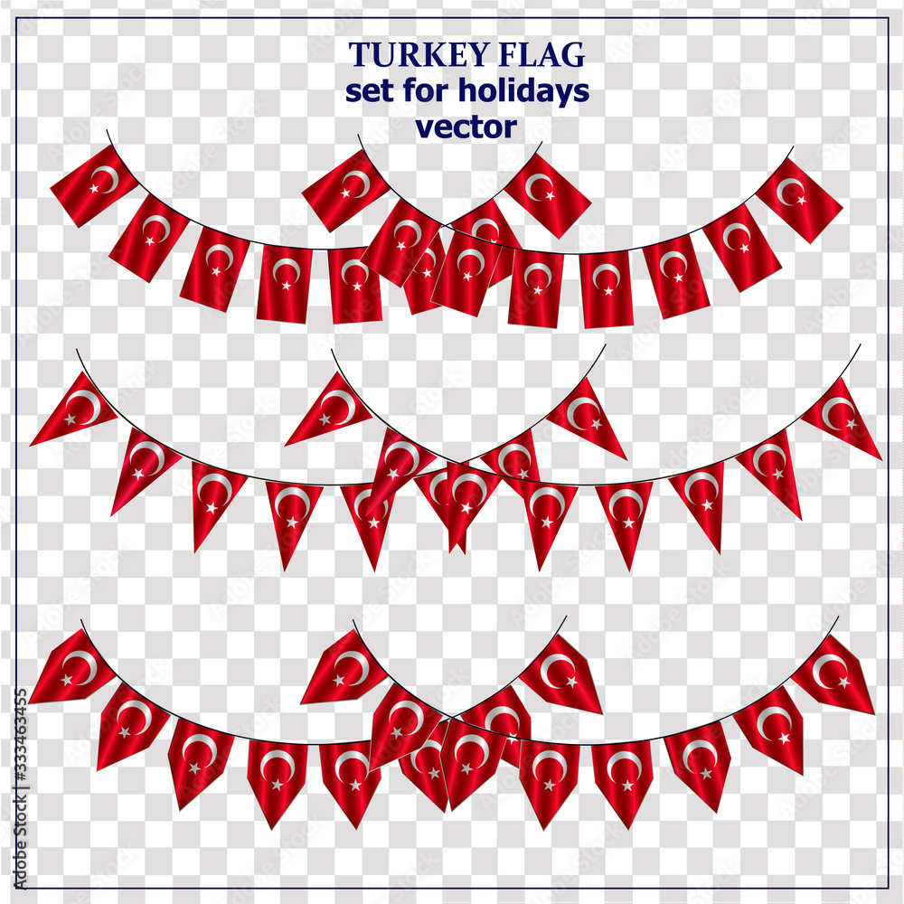 Bright set with flags of Turkey. Happy Turkey day flags. Colorful collection with flag. Vector illustration with transparent background. Bright set with flags of Turkey. Happy Turkey day flags. Colorful collection with flag. Vector illustration with transparent background.
