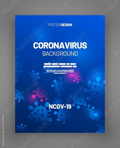 Blue poster template with coronavirus. 2019-nCoV COVID-19 concept. Flat Vector Illustration