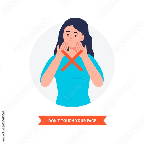 Virus prevention and protection. Don't touch your face. Coronavirus alert. Isolated vector illustration in flat cartoon style.