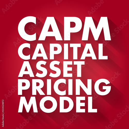 CAPM - Capital Asset Pricing Model acronym, business concept background