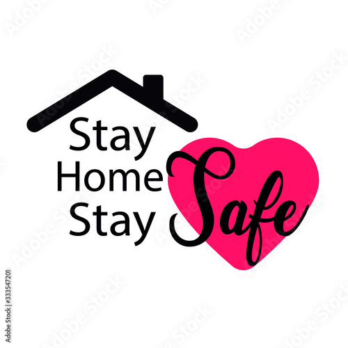 Stay home Stay Safe