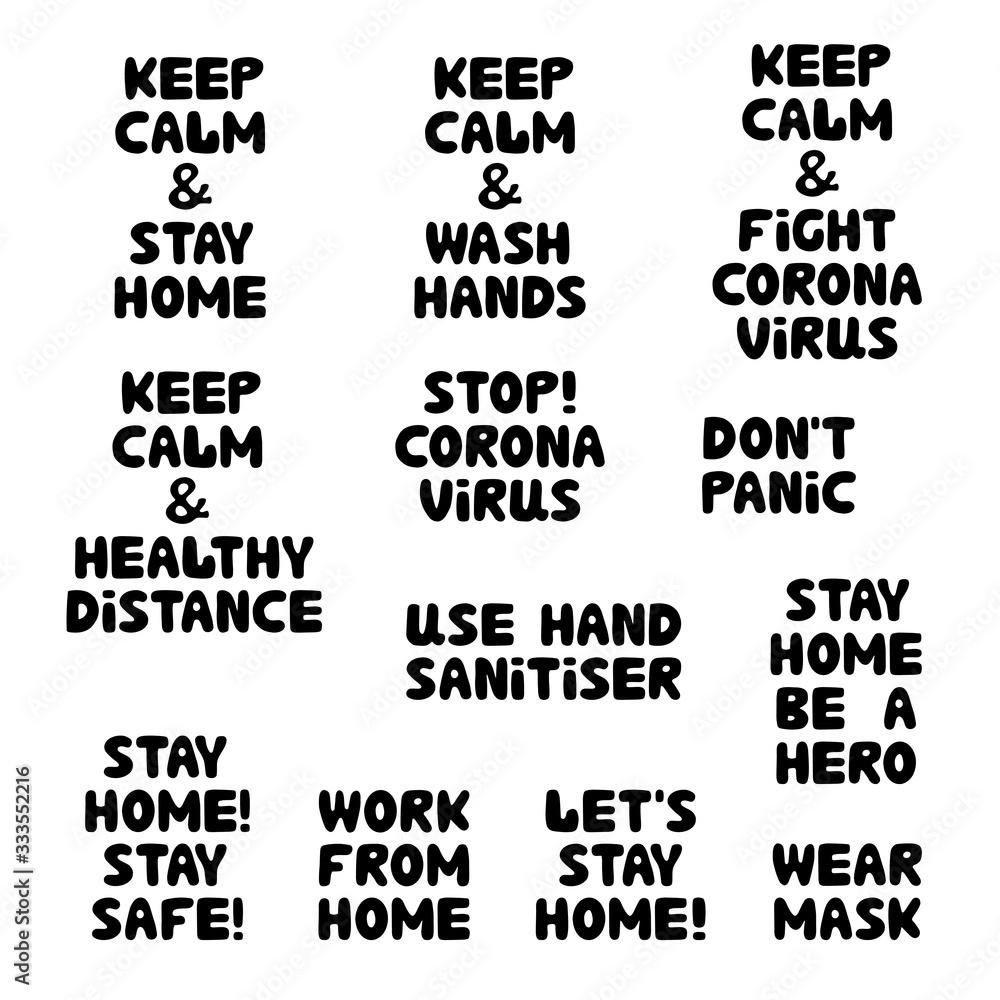 Quotes set about coronavirus. Wash hands, healthy distance, stay home, work from home, wear mask. Cute hand drawn bauble lettering. Isolated on white background. Vector stock illustration.